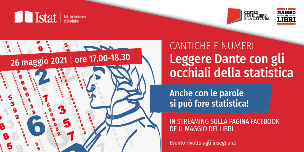 Il 26 maggio l’evento Istat “Cantiche e numeri. Leggere Dante con gli occhiali della statistica”: il programma completo