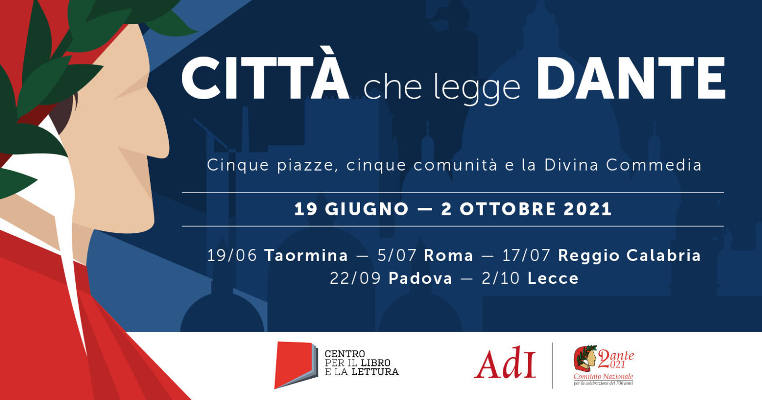 Città che legge Dante: cinque piazze, cinque comunità e la Divina Commedia