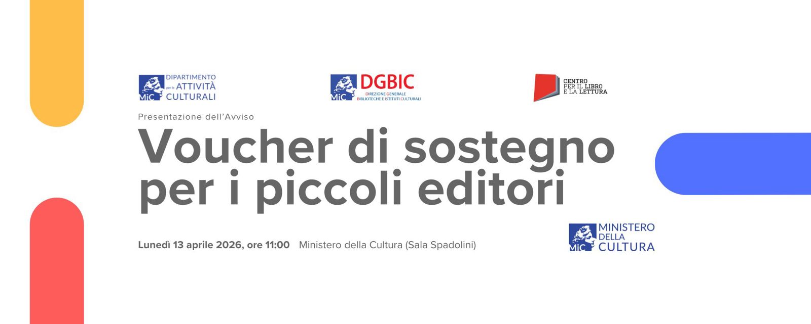 [VIDEO] La presentazione dell’avviso per il “Voucher di sostegno per i piccoli editori”