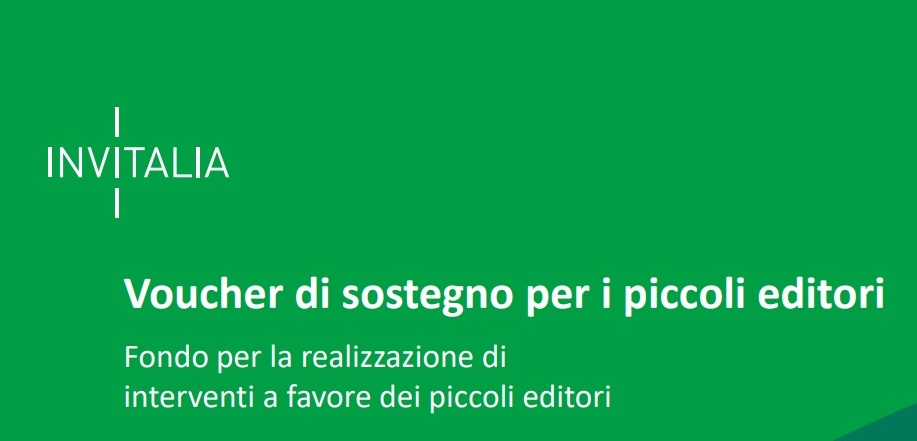 Chiusura dei termini per la presentazione delle domande relative alla misura “Voucher di sostegno per i piccoli editori”