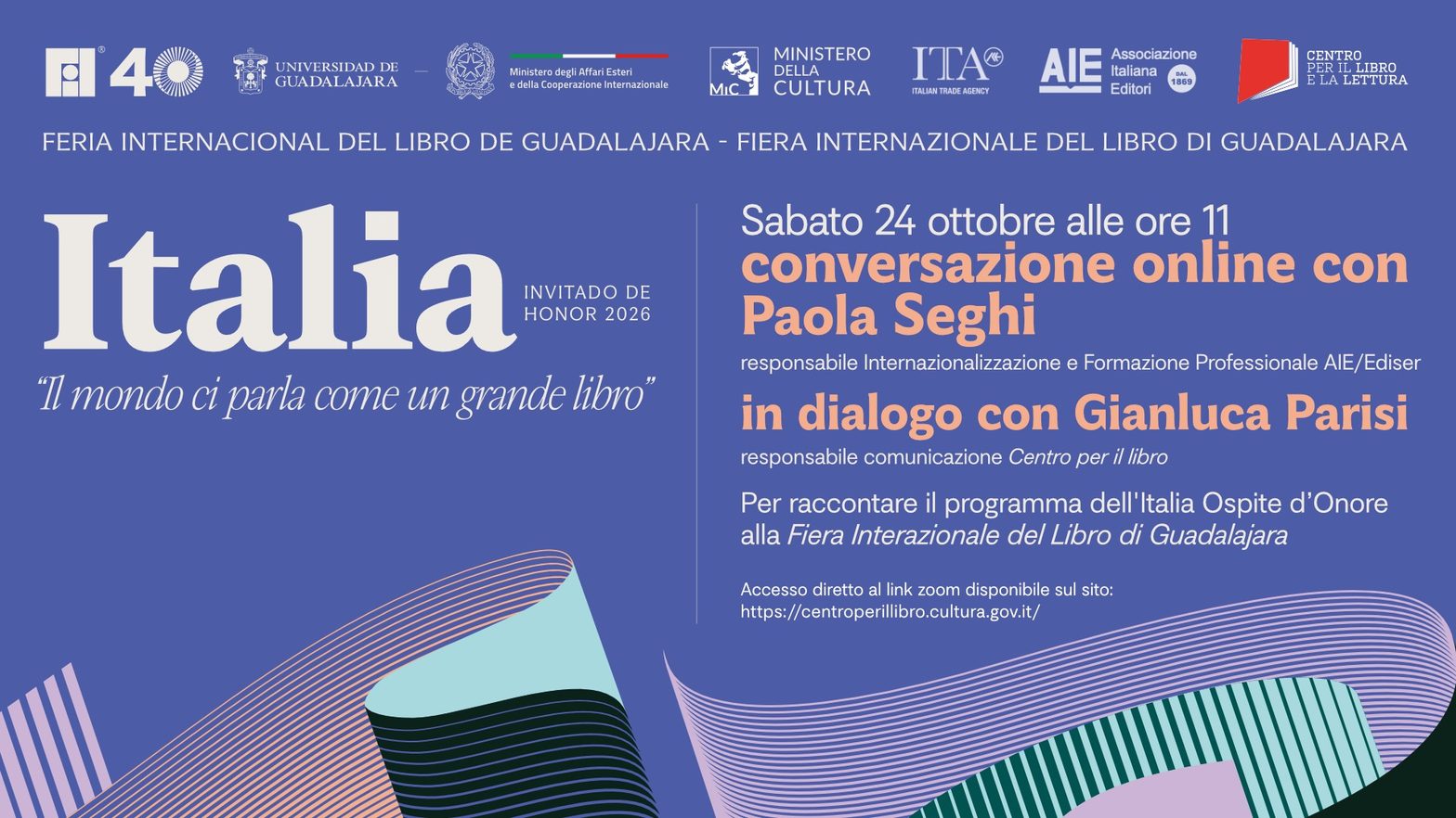 Italia Ospite d’Onore alla 40esima Fiera Internazionale del Libro di Guadalajara: il 24 ottobre un incontro online